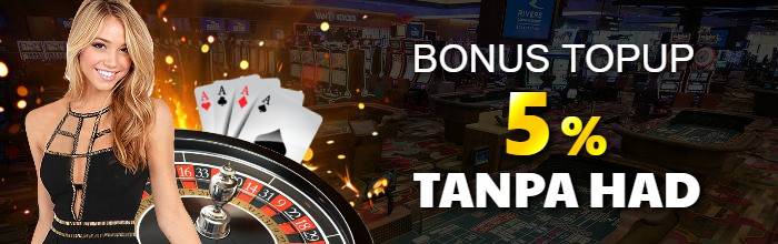 Bonus Topup 5% Tanpa Had kepada pemain setiap kali menambah nilai